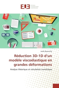 Reduction 3D-1D d'un modele viscoelastique en grandes deformations