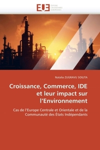 Croissance, commerce, ide et leur impact sur l environnement