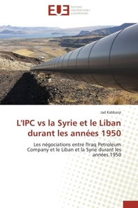 L'ipc vs la syrie et le liban durant les années 1950