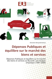 Dépenses Publiques et équilibre sur le marché des biens et services
