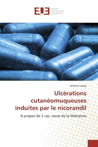 Ulcérations cutanéomuqueuses induites par le nicorandil