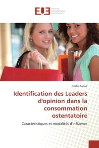Identification des Leaders d'opinion dans la consommation ostentatoire