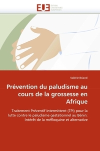 Prévention du paludisme au cours de la grossesse en afrique