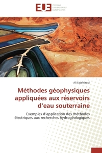 Méthodes géophysiques appliquées aux réservoirs d eau souterraine