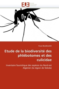 Etude de la biodiversité des phlébotomes et des culicidae