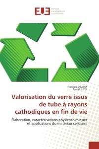 Valorisation du verre issus de tube à rayons cathodiques en fin de vie