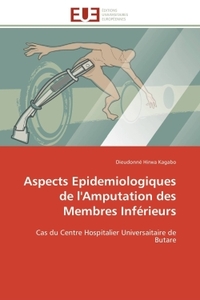 Aspects epidemiologiques de l'amputation des membres inférieurs