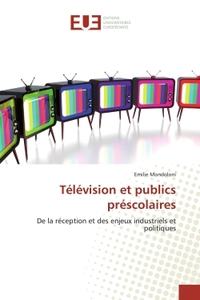 TELEVISION ET PUBLICS PRESCOLAIRES
