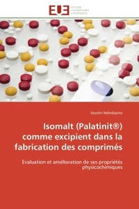 Isomalt (palatinit®) comme excipient dans la fabrication des comprimés