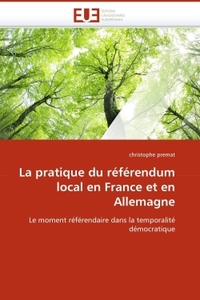 La pratique du référendum local en france et en allemagne