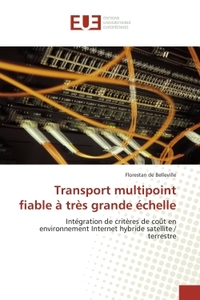Transport multipoint fiable à très grande échelle