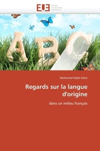 Regards sur la langue d'origine