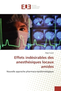 Effets indesirables des anesthesiques locaux amides
