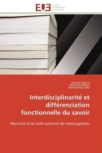 INTERDISCIPLINARITE ET DIFFERENCIATION FONCTIONNELLE DU SAVOIR