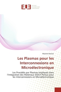 Les Plasmas pour les Interconnexions en Microélectronique