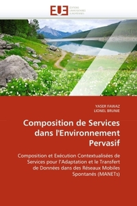 Composition de services dans l''environnement pervasif