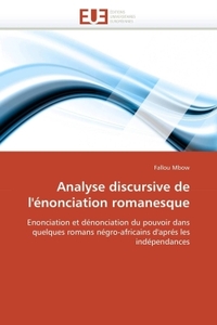 Analyse discursive de l'énonciation romanesque