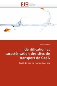 Identification et caractérisation des sites de transport de cada