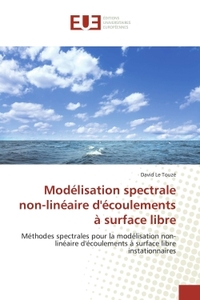 Modélisation spectrale non-linéaire d'écoulements à surface libre