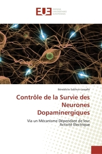 Contrôle de la survie des neurones dopaminergiques
