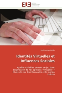 Identités virtuelles et influences sociales