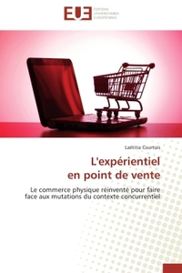 L'EXPERIENTIEL EN POINT DE VENTE