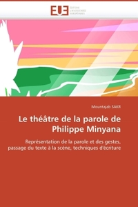 Le théâtre de la parole de philippe minyana