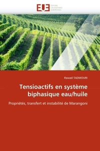 Tensioactifs en système biphasique eau/huile