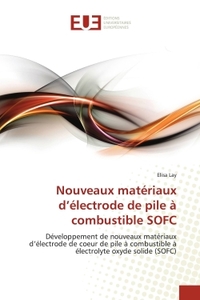 Nouveaux matériaux d'électrode de pile à combustible SOFC