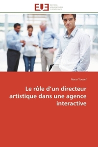 Le rôle d un directeur artistique dans une agence interactive