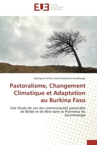 Pastoralisme, changement climatique et adaptation au burkina faso