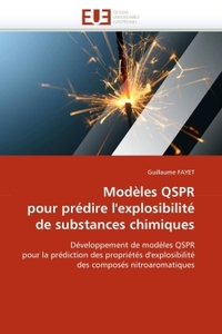 Modèles qspr pour prédire l''explosibilité de substances chimiques