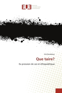 Que taire?