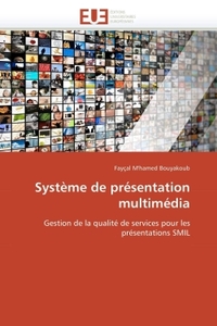 Système de présentation multimédia