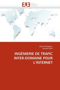 Ingénierie de trafic inter-domaine pour l''internet