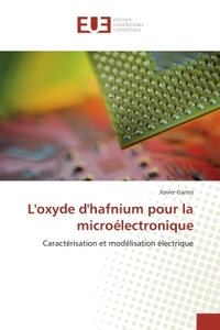 L'oxyde d'hafnium pour la microélectronique