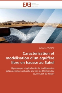 Caractérisation et modélisation d un aquifère libre en hausse au sahel
