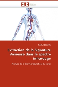 Extraction de la signature veineuse dans le spectre infrarouge