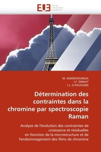 Détermination des contraintes dans la chromine par spectroscopie raman