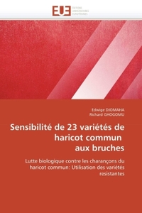 SENSIBILITE DE 23 VARIETES DE HARICOT COMMUN AUX BRUCHES