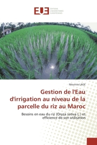 Gestion de l''eau d''irrigation au niveau de la parcelle du riz au maroc