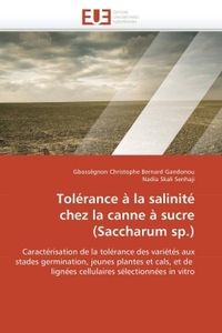 TOLERANCE A LA SALINITE CHEZ LA CANNE A SUCRE (SACCHARUM SP.)