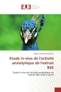 Etude in-vivo de l'activite anxiolytique de l'extrait BSE