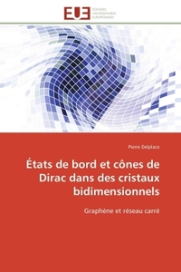 États de bord et cônes de dirac dans des cristaux bidimensionnels