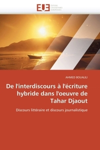 De l'interdiscours à l'écriture hybride dans l'oeuvre de tahar djaout
