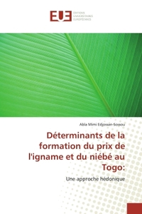 Déterminants de la formation du prix de l'igname et du niébé au Togo: