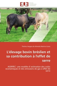 L'élevage bovin bréslien et sa contribution à l'effet de serre