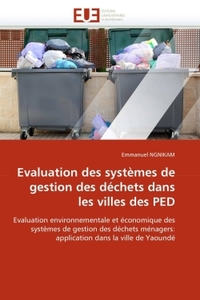 Evaluation des systèmes de gestion des déchets dans les villes des ped