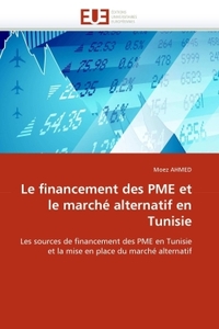 Le financement des pme et le marché alternatif en tunisie