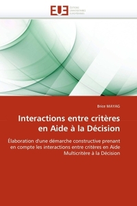 Interactions entre critères en aide à la décision